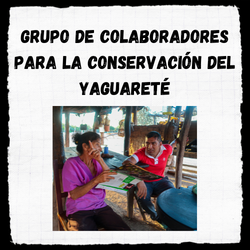 Read more about the article Fortalecimiento del Grupo de Colaboradores para la Conservación del Yaguareté de Proyecto Yaguareté (CeIBA-CONICET) en Región Chaqueña